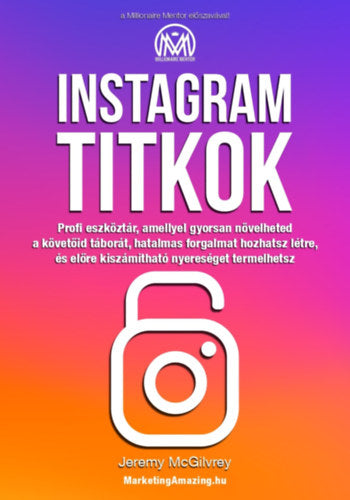 Instagram titkok - Jeremy McGilvrey