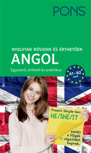 PONS Nyelvtan röviden és érthetően - Angol - Darcy Berry Bruce, Dr. Bergs, T. Alexander