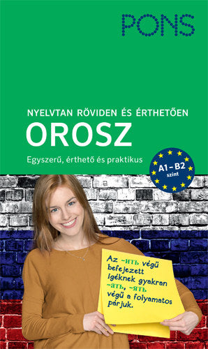 PONS Nyelvtan röviden és érthetően - Orosz - Renate Babiel, Nyikolaj Babiel