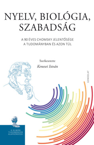 Nyelv, biológia, szabadság - 
