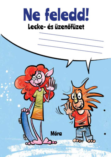 Ne feledd - Lecke- és üzenőfüzet - 