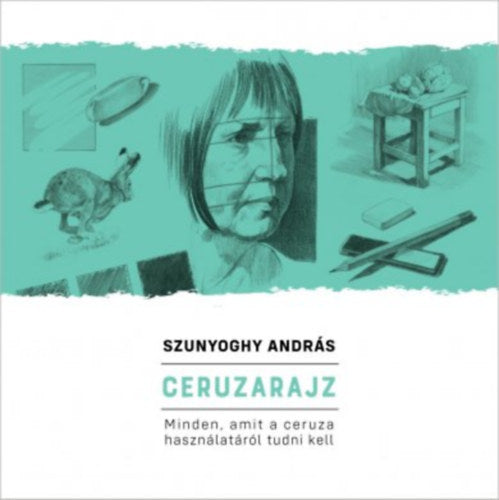 Ceruzarajz - Szunyoghy András