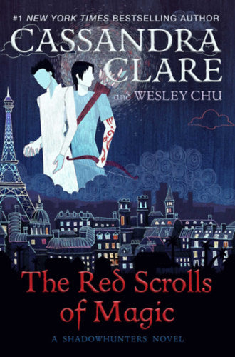 The Red Scrolls of Magic - Cassandra Clare