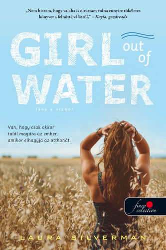 Girl out of Water - Lány a vízből - Silverman, Laura