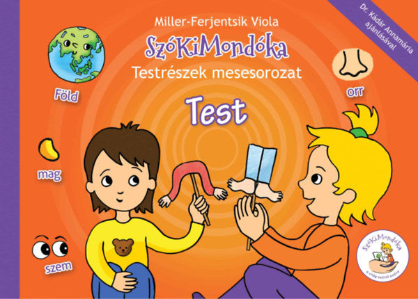 SzóKiMondóka Testrészek mesesorozat -Test