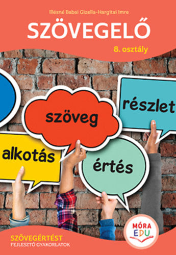 Szövegelő 8. osztály - Illésnébabai Gizella, Hargitai Imre