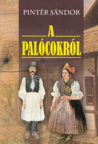 A Palócokról