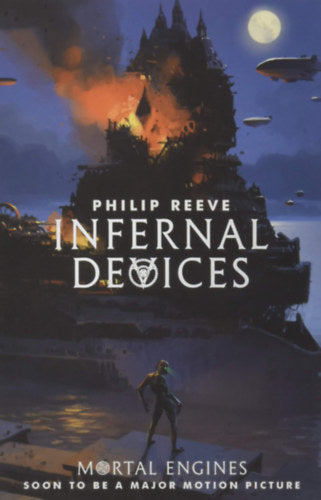 Infernal Devices - Philip Reeve