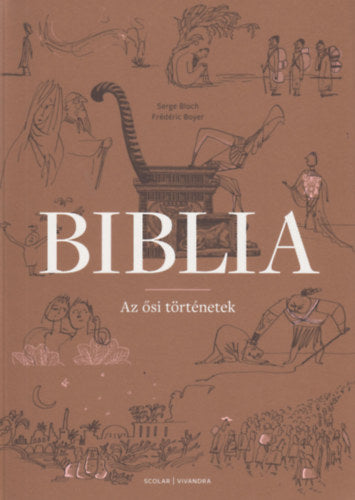 Biblia - Frédéric Boyer