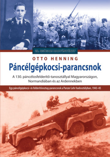 Páncélgépkocsi-parancsnok - Otto Henning