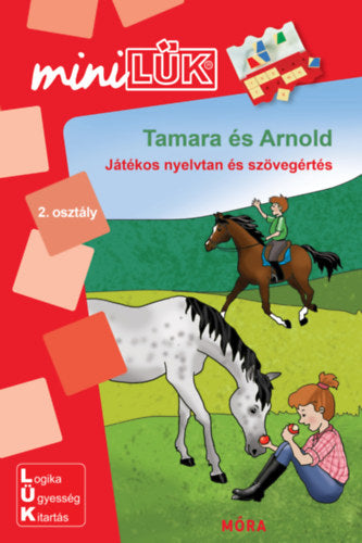 Tamara és Arnold - Játékos nyelvtan és szövegértés - 