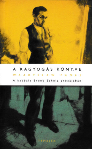 A ragyogás könyve - Wladyslaw Panas