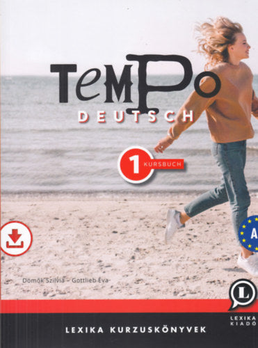 Tempo Deutsch 1. - Kursbuch A1 - Gottlieb, Dömők Szilvia