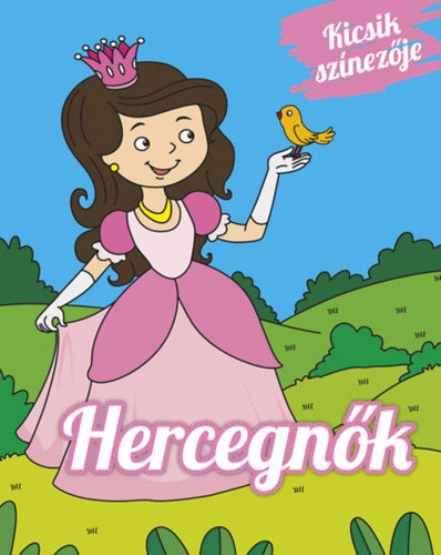 Kicsik színezője - Hercegnők - 