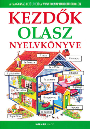 Kezdők olasz nyelvkönyve - Helen Davies, G. Iannaco