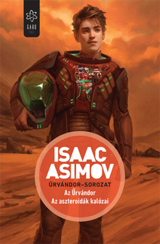 Az Űrvándor - Az aszteroidák kalózai