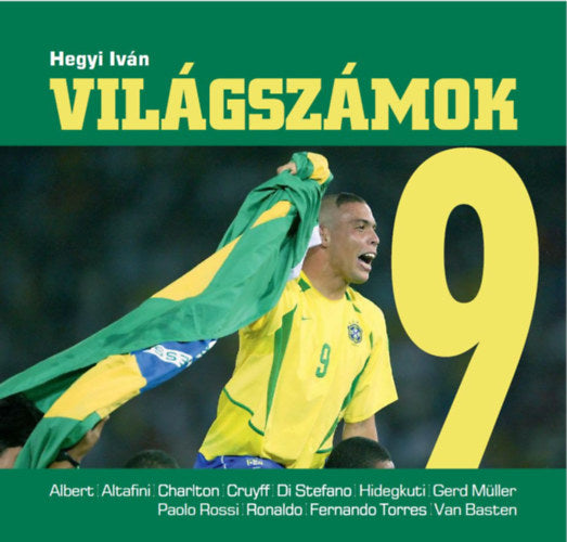 Világszámok III. rész: 9-esek - Hegyi Iván