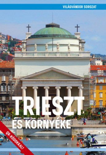 Trieszt és környéke - 