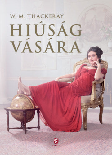 Hiúság vására - William Makepeace Thackeray