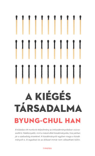 A kiégés társadalma - Byung-Chul Han
