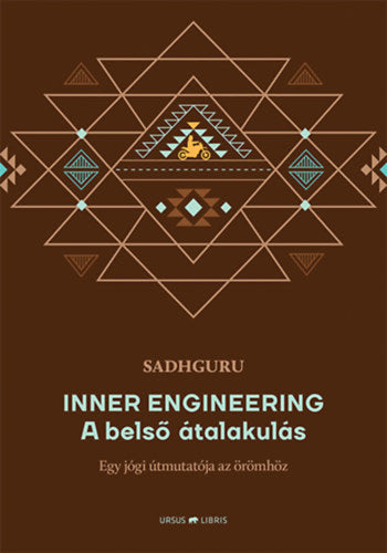 Inner Engineering -  A belső átalakulás