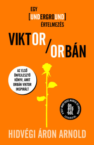 Viktor Orbán - Hidvégi Áron Arnold