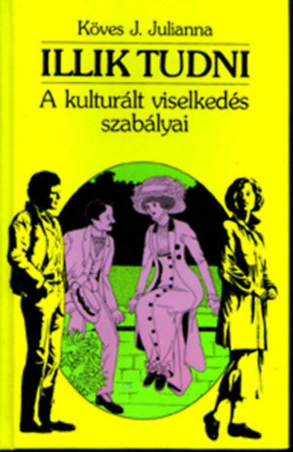 Illik tudni - Köves J. Julianna