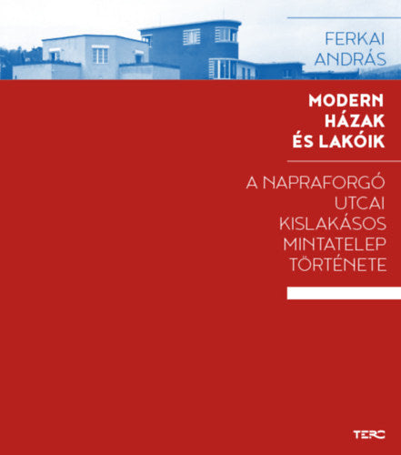 Modern házak és lakóik - Ferkai András