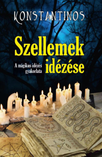 Szellemek idézése - Konstantinos