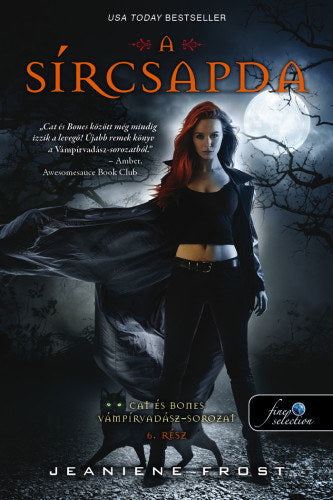 A sírcsapda - Jeaniene Frost