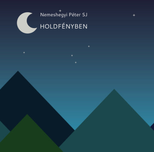 Holdfényben - Nemeshegyi Péter