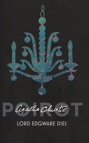 Lord Edgware Dies - Agatha Christie