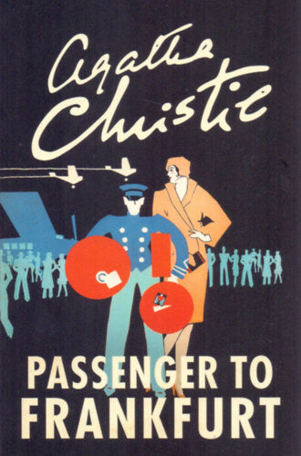 Passanger To Frankfurt - Agatha Christie