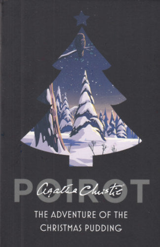 The Adventure of the Christmas Pudding - Agatha Christie