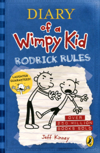 Diary of a Wimpy Kid: Rodrick Rules - Jeff Kinney