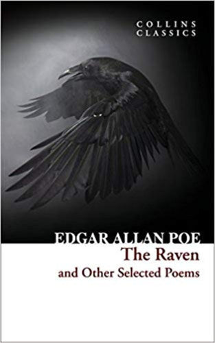 The Raven and Other Selected Poems - Edgar Allan Poe