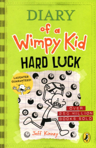 Diary of a Wimpy Kid: Hard Luck - Jeff Kinney