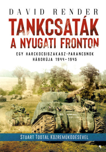 Tankcsaták a nyugati fronton - David Render