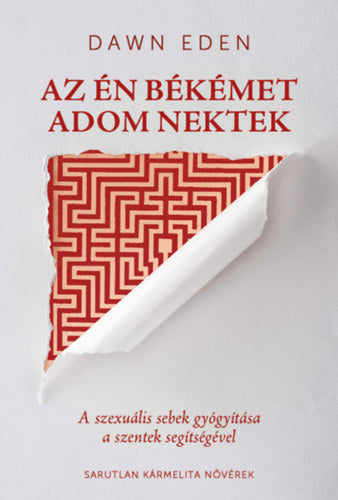 Az én békémet adom nektek - Dawn Eden