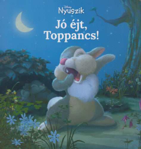 Disney Nyuszik - Jó éjt, Toppancs! - Richards, Kitty