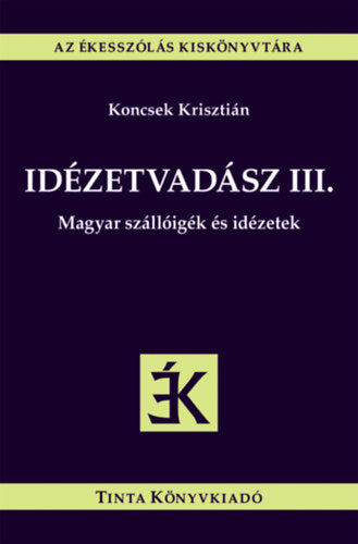 Idézetvadász III. - 