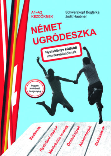 Német ugródeszka - Judit Haubner, Schwarzkopf Boglárka