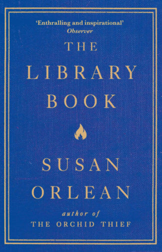 The Library Book - Orlean, Susan