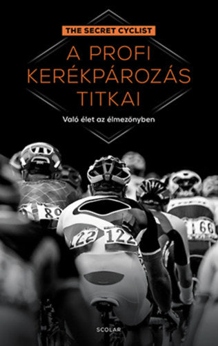 A profi kerékpározás titkai - 