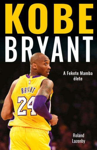 Kobe Bryant - Lazenby, Roland