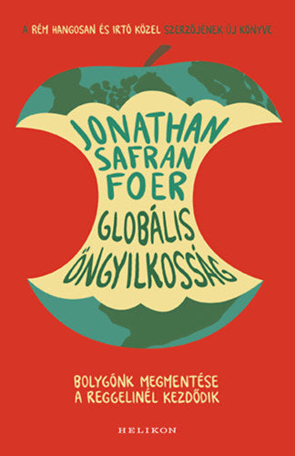 Globális öngyilkosság - Foer, Jonathansafran