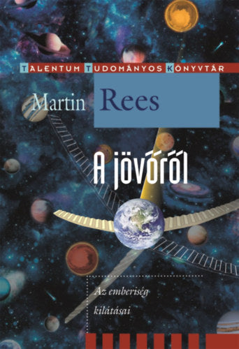 A jövőről - Martin Rees