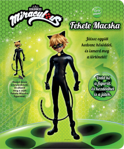 Tarts velem! - Miraculous: Fekete Macska - 