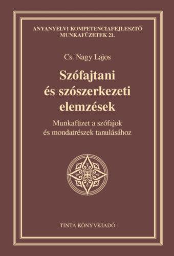 Szófajtani és szószerkezeti elemzések
