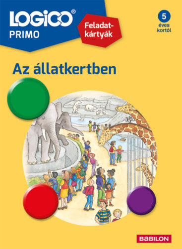 LOGICO Primo 3217a - Az állatkertben - Lilienthal, Sabine
